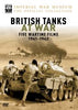 British Tanks at War - Five Wartime Documentaries 1941-1942 - SEALED - DVD